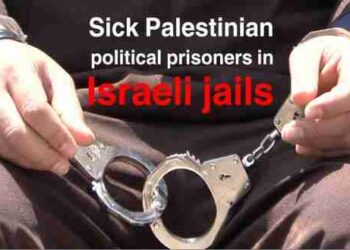 Sick Palestinian political prisoners in Israeli jails