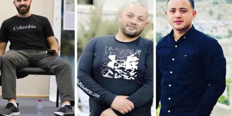 صائب عباهرة (30 عاماً) جنين، وخليل طوالبة (24 عاماً) جنين، وسيف أبو لبدة (25 عاماً) طولكرم