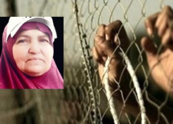 وفاة الأسيرة الفلسطينية المسنة “سعدية فرج الله” إثر تعرضها للإهمال الطبي