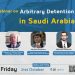 Webinar: Arbitrary Detention in Saudi Arabia
