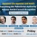 Between the Hammer and Anvil: Unearthing the Palestinian Authority’s Abuses Amidst Israeli Occupation