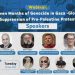 Webinar: Seven Months of Genocide in Gaza – Global Suppression of Pro-Palestine Protests