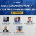 Webinar Announcement: Gaza’s Collapsing Health Sector Amid Ongoing Genocide