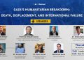 Gaza’s Humanitarian Breakdown: Death, Displacement, and International Failure